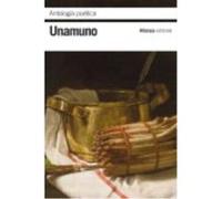 Antología Poética - Unamuno, Miguel de Unamuno, Miguel De (Auteur)