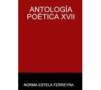 Antología Poética XVII