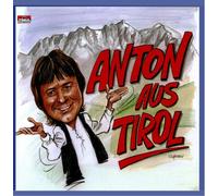 Anton aus Tirol - Anton aus Tirol [Import]