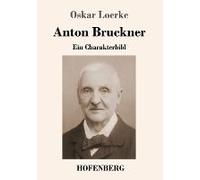 Anton Bruckner