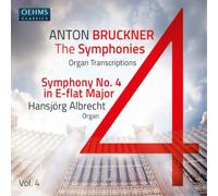 Anton Bruckner Anton Bruckner: The Symphonies: Organ Transcriptions - Volum (CD)