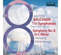 Anton Bruckner Anton Bruckner: The Symphonies: Organ Transcriptions - Volum (CD)