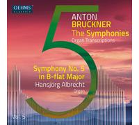 Anton Bruckner Anton Bruckner: The Symphonies: Organ Transcriptions - Volum (CD)