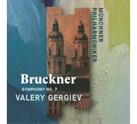 Symphony No 7/Munchner Philharmoniker/Valéry Gergiev/Digipack