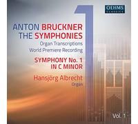 Anton Bruckner Project-The Symphonies, Vol. 1