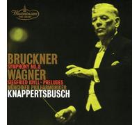 Anton Bruckner & Richard Wagner - Symphonie n° 8 / Préludes