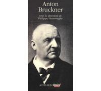 Anton Bruckner: Sous la direction de Philippe Herreweghe