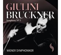 Anton Bruckner : Symphonie n°2 (Version 1877)