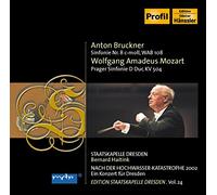 Anton Bruckner : Symphony N°8 / Wolfgang Amadeus Mozart : Symphonie KV. 504