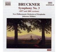 Bruckner, A. – Symphonie n°3 (versions 1977 et 1889) – Import – NAXOS