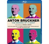 Anton Bruckner: The Making Of A Giant [Usa][Blu-Ray]