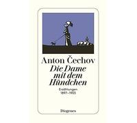 Anton Cechov Die Dame mit dem Hündchen. Erzählungen 1897-1903 (detebe) (Poche)