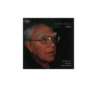 Anton Dikov Plays Beethoven, Brahms, Bach-Busoni