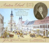 Anton Eberl : Complete Sonatas