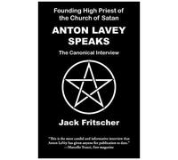 Anton Lavey Speaks