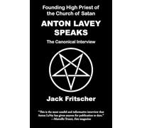 Anton LaVey Speaks