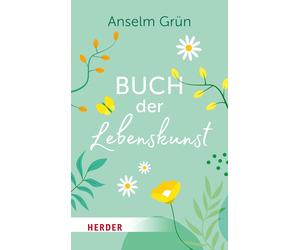Anton Lichtenauer Anselm Grün Buch der Lebenskunst (Poche)