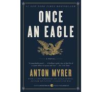 Anton Myrer – Once an Eagle – Roman – Poche