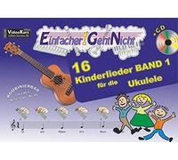 Anton Oberlin M Einfacher-Geht-Nicht: 16 Kinderlieder BAND 1 - für (Broschüre)