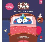 Antón Piñón no quiere ir a dormir