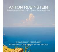 Anton Rubinstein: Piano Concertos Nos. 1 & 2; Pieces Caracteristiques, Op.50
