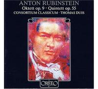 Anton Rubinstein - Rubinstein - Octet, Op 9; Quintet, Op 55 By Anton Rubinstein (2005-03-07)