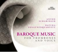 Scharinger Anton - Baroque Music for Trombones & Voice [Import]
