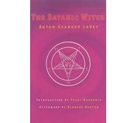 Anton Szandor La Vey The Satanic Witch 2nd Ed. (Poche)