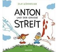Anton Und Der Große Streit