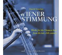 Anton Zimmerman David Sinclair: Wiener Stimmung: Works for the Viennese Bas (CD)