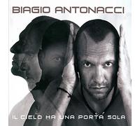 Biagio Antonacci – Il Cielo Ha Una Porta Sola