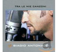 Antonacci, Biagio - Tra Le Mie Canzone [Import]