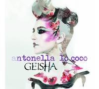 ANTONELLA LO COCO - GEISHA CD 14 TRACKS POP INTERNATIONAL NEUF