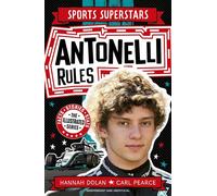 Antonelli Rules - Dolan Hannah - Welbeck Children's Books - ebook (ePub) - Livre