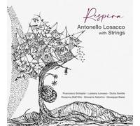 Antonello with Strings Losacco - Respira