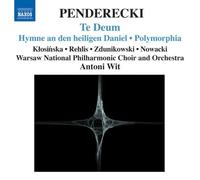 Antoni Wit - Te Deum Polymorphia Polish Requiem Chaconne [New CD]