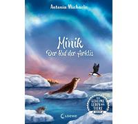 Antonia Michael Das geheime Leben der Tiere (Ozean) - Minik - Der Ruf de (Relié)