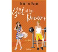 Antonia Zauner Jennifer Dugan The Girl of her Dreams: Roman (Poche)