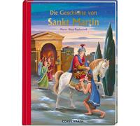 Antonie Schneider Wsyl Die Geschichte von Sankt Martin (Bilder- und Vo (Relié)