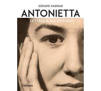 Antonietta Lettres à ma disparue - Gérard Haddad - Rocher Eds Du - broché - Essai