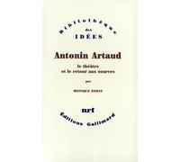 Antonin Artaud Monique Borie (Auteur)