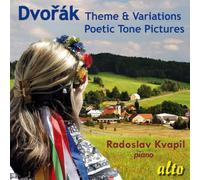 Dvorák – Thème et Variations & Impressions Poétiques – Kvapil – Alto