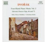 Antonin Dvorák Four-hand Piano Music Vol. 2 - Slavonic Dances Opp.46 and 72 (CD)