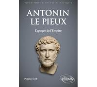 Antonin le Pieux: L'apogée de l'Empire