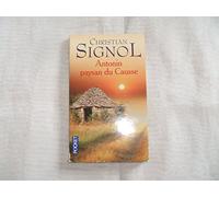 Antonin, Paysan Du Causse: 1897-1974