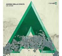 Antonino Riccardo Luciani - Agonia Della Civilta