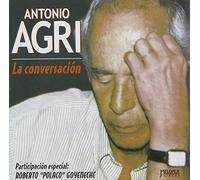 Antonio Agri - La Conversacion [Import]