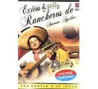 ANTONIO AGUILAR : EXITOS RANCHEROS DE