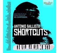 ANTONIO BALLISTA - SHORT CUTS 50 PIANO PIECES - CD - G4z