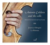 Antonio Caldara - Antonio Caldara and the Cello’